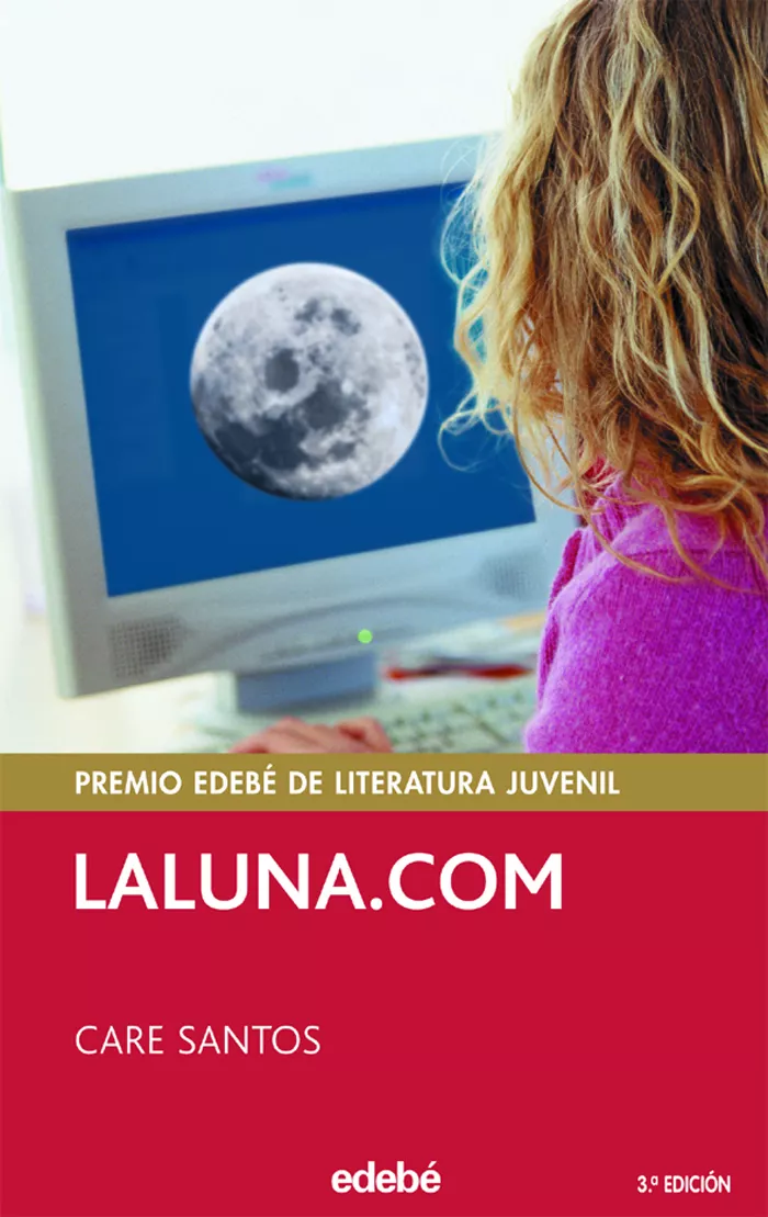 Portada del Libro Laluna.Com (Novela Ganadora Del Premio Edebe) de Care Santos - 9788423676736