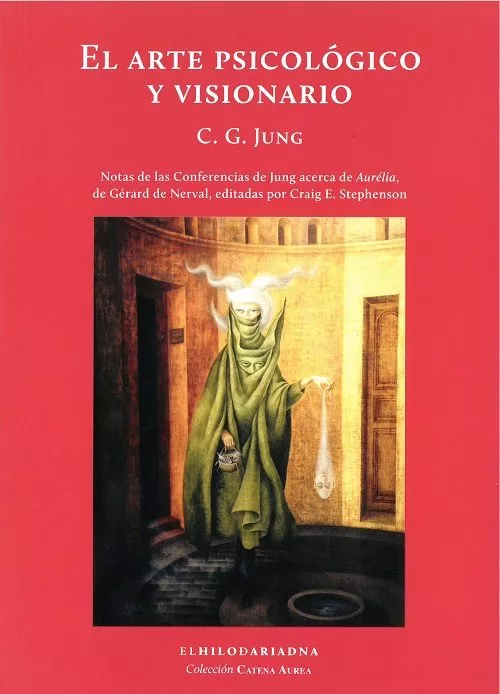 Portada del Libro El Arte Psicologico Y Visionario de Carl Gustav Jung - 9789873761461