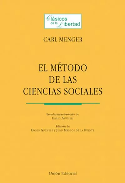 Portada del Libro El Metodo De Las Ciencias Sociales. de Carl Menger - 9788472094369