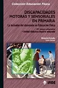 Portada del Libro Discapacidades Motoras Y Sensoriales En Primaria: La Inclusion De L Al de Carles Estrany - 9788497290753