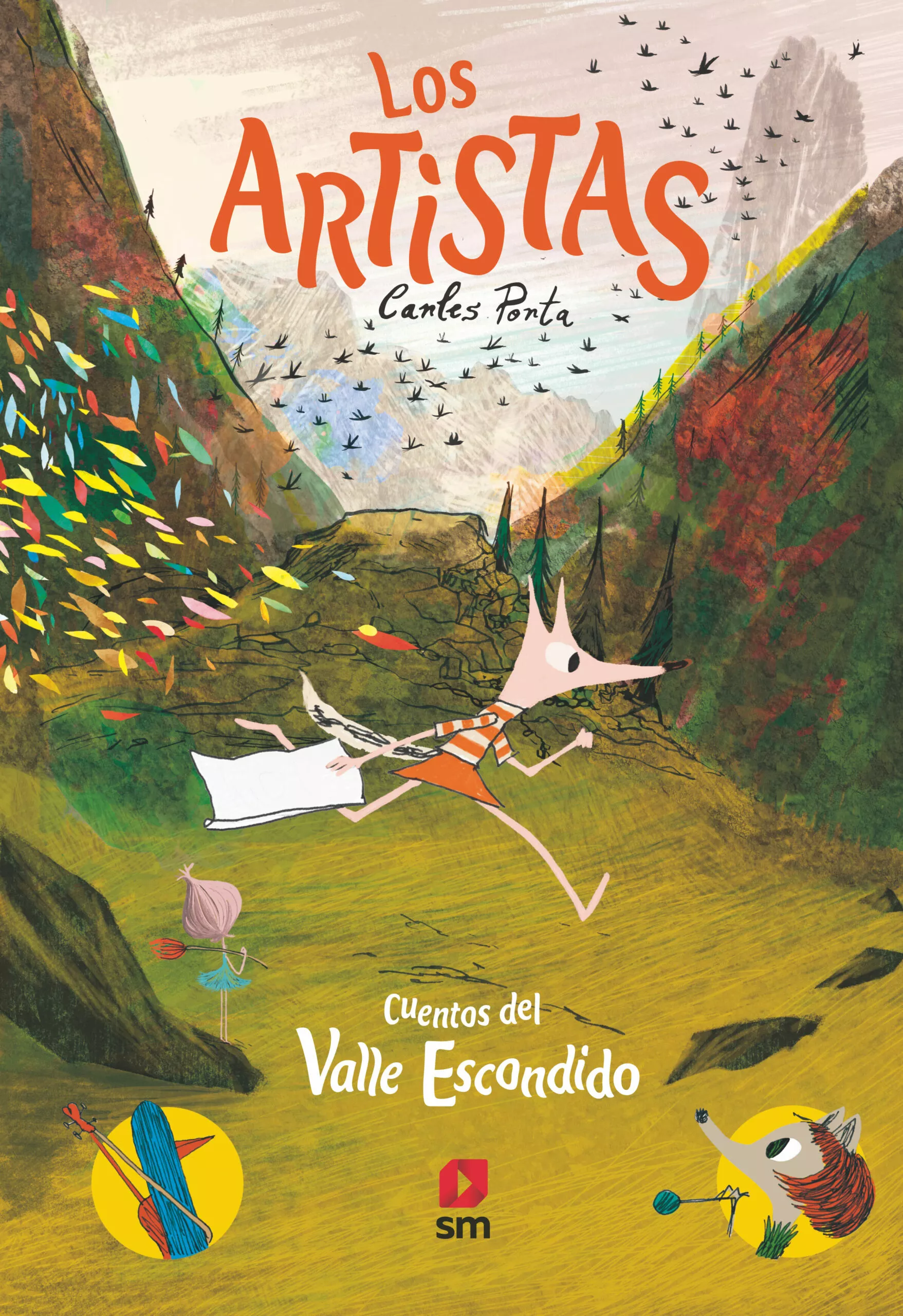 Portada del Libro Los Artistas (Cuentos Del Valle Escondido) de Carles Porta - 9788413180427