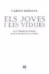 Portada del Libro Els Joves I Les Vidues de Carles Rebassa - 9788429759105