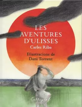 Portada del Libro Les Aventures D Ulisses de Carles Riba I Bracons - 9788412078268