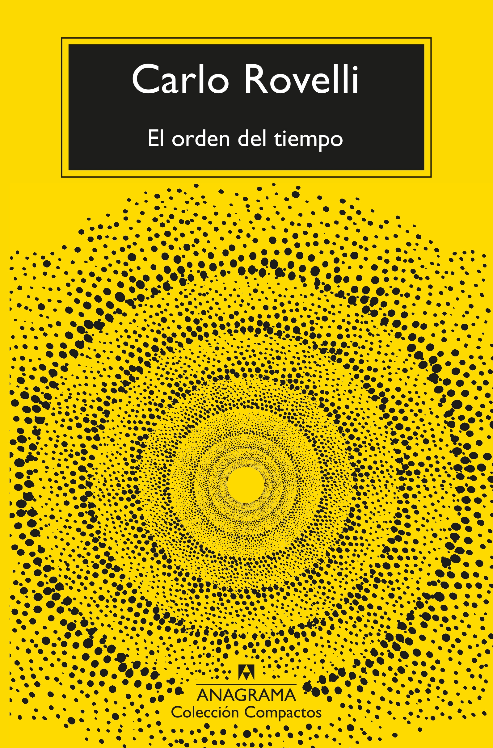 Portada del Libro El Orden Del Tiempo de Carlo Rovelli - 9788433960740