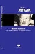 Portada del Libro Martin Heidegger: De La Analitica Ontologica A La Dimension Diale Ctic de Carlos Astrada - 9789872071356