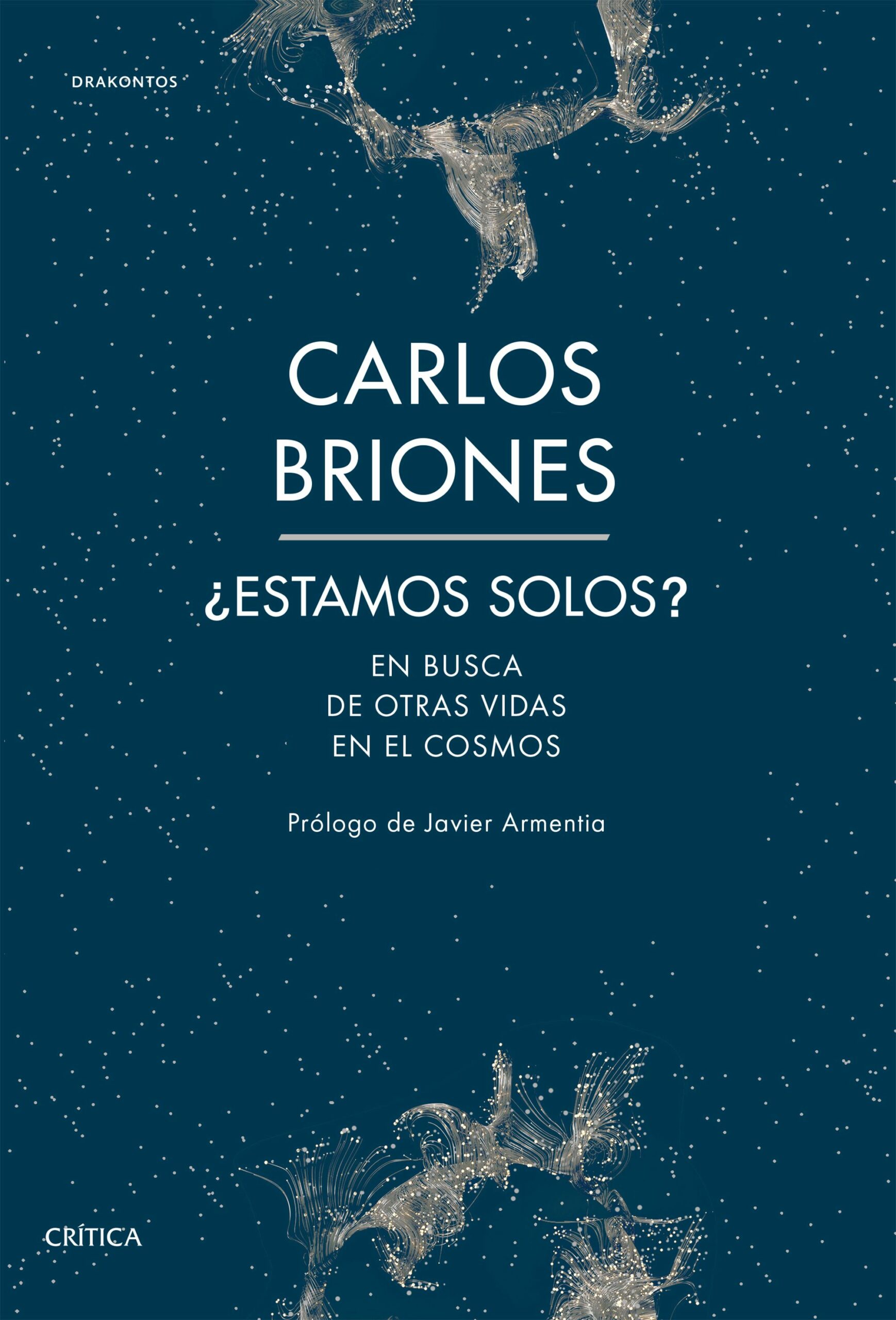 Portada del Libro ¿Estamos Solos? de Carlos Briones Llorente - 9788491992219