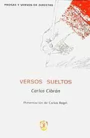 Portada del Libro Versos Sueltos de Carlos Cibran - 9788429014488
