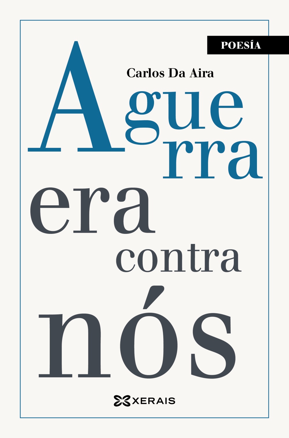 Portada del Libro A Guerra Era Contra Nós de Carlos Da Aira - 9788491216629