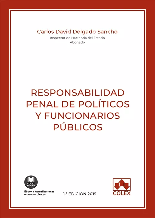 Portada del Libro Responsabilidad Penal De Políticos Y Funcionarios Públicos de Carlos David Delgado Sancho - 9788417618964