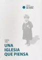 Portada del Libro Una Iglesia Que Piensa de Carlos Diaz - 9788495334824