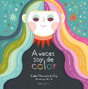 Portada del Libro A Veces Soy De Color de Carlos Edmundo De Ory - 9788412019865
