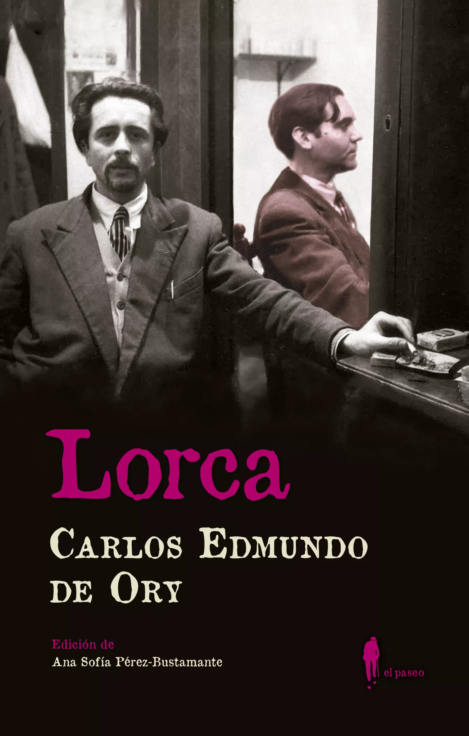 Portada del Libro Lorca de Carlos Edmundo De Ory - 9788494976094