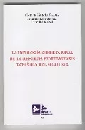 Portada del Libro La Ideologia Correccional De La Reforma Penitenciaria Española De L Si de Carlos Garcia Valdes - 9788496261228