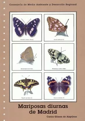 Portada del Libro Mariposas Diurnas De Madrid de Carlos Gomez De Aizpurua - 9788445113981