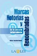 Portada del Libro Marcas Notorias Y Renombradas En La Ley Y La Jurisprudencia de Carlos Gonzalo Bueno - 9788497255837