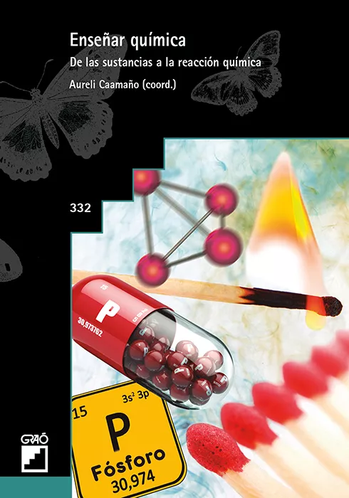 Portada del Libro Enseñar Quimica: De Las Sustancias A La Reaccion Quimica de Carlos Guillermo Agudelo Carvajal - 9788418058042