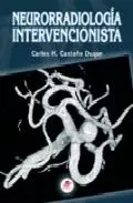 Portada del Libro Neurorradiologia Intervencionista de Carlos H Castaño Duque - 9788449702006