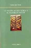 Portada del Libro La Pasion De San Lorca Y El Placer De Morir de Carlos Jerez Farran - 9788475227368