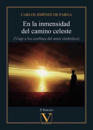 Portada del Libro En La Inmensidad Del Camino Celeste de Carlos Jimenez De Parga - 9788413371337