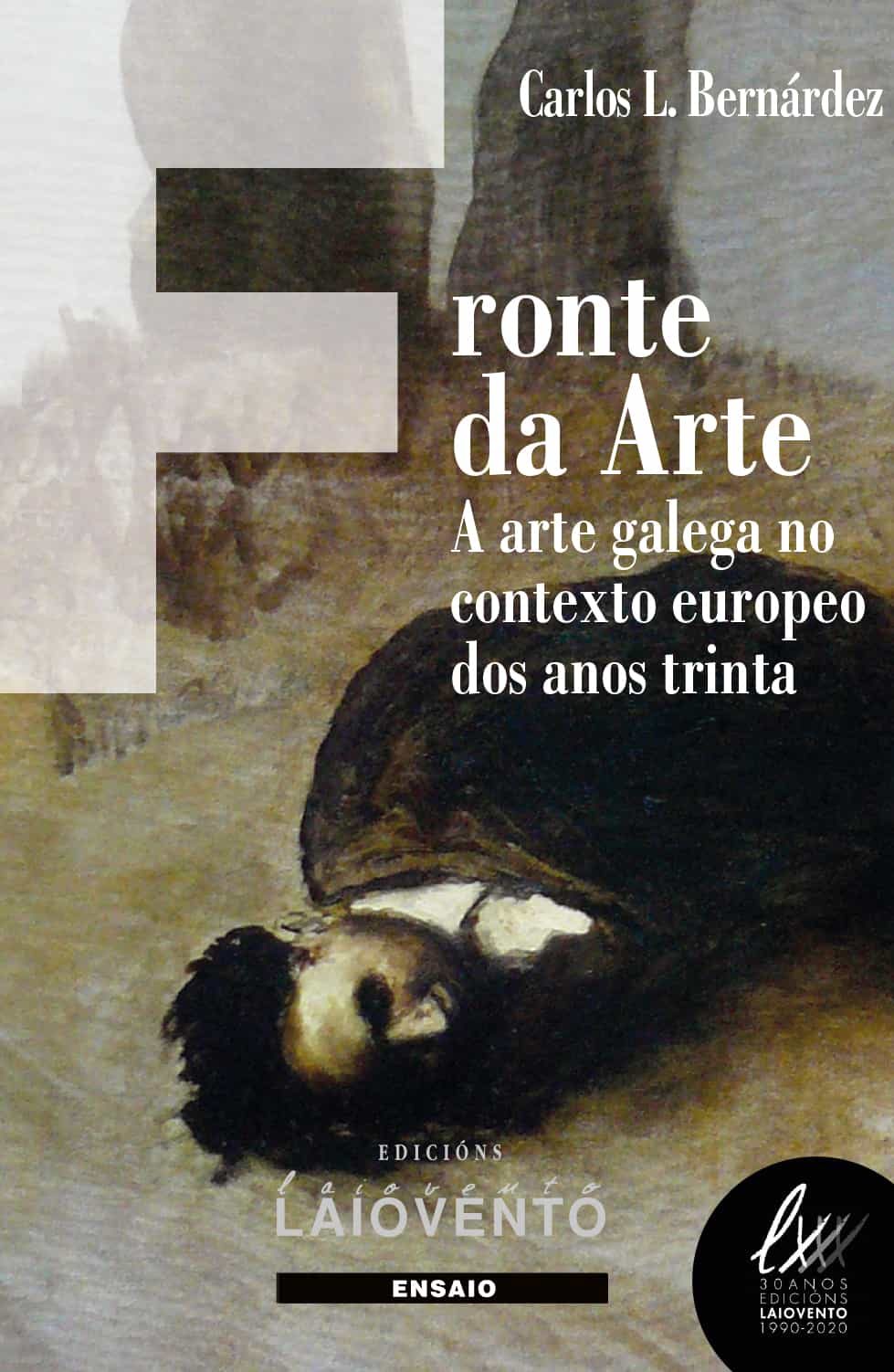 Portada del Libro A Fronte Da Arte de Carlos Lopez Bernardez - 9788484874645