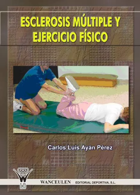 Portada del Libro Esclerosis Multiple Y Ejercicio Fisico de Carlos Luis Ayan Perez - 9788498231229