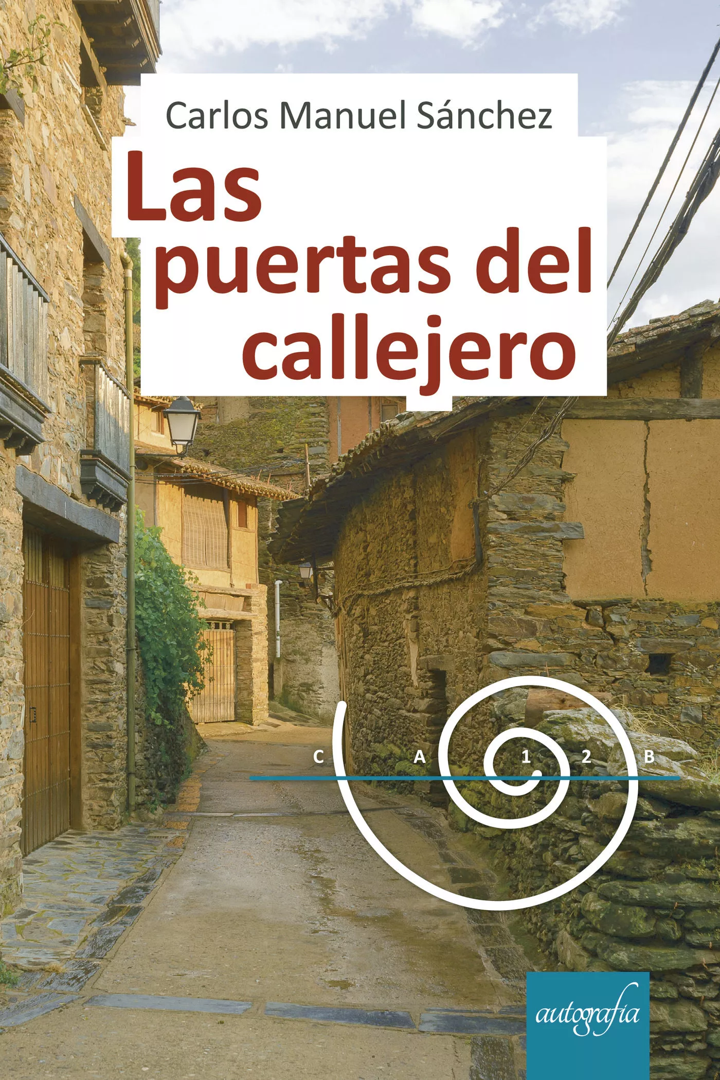 Portada del Libro Las Puertas Del Callejero de Carlos Manuel Sanchez - 9788418028212