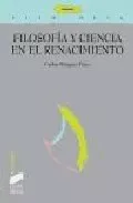 Portada del Libro Filosofia Y Ciencia En El Renacimiento de Carlos Minguez Perez - 9788497564182