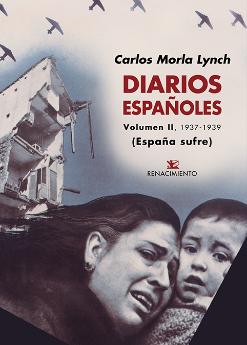 Portada del Libro Diarios Españoles (Vol. Ii) (1937-1939) de Carlos Morla Lynch - 9788417950071