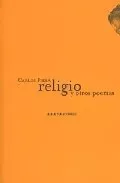 Portada del Libro Religio Y Otros Poemas de Carlos Piera Gil - 9788496258464