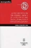 Portada del Libro La Transformacion Regimen Juridico De La Accion De Oro En La Juri Spru de Carlos Prados Reig - 9788447027064