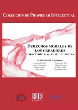 Portada del Libro Derechos Morales De Los Creadores. Caracteristica Ambito Y Limit Es de Carlos Rolgel Vide - 9788429021660