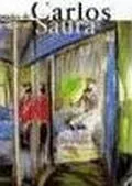 Portada del Libro Las Fotografias Pintadas De Carlos Saura de Carlos Saura - 9788460977988