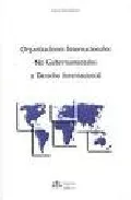 Portada del Libro Organizaciones Internacionales No Gubernamentales Y Derecho Inter Naci de Carlos Teijo Garcia - 9788488910622