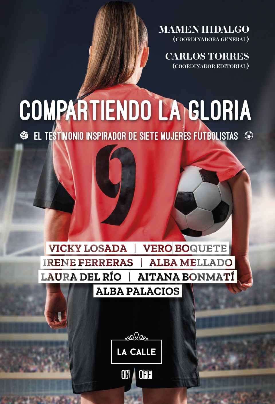 Portada del Libro Compartiendo La Gloria. El Testimonio Inspirador De Siete Mujeres de Carlos Torres - 9788416164721