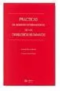 Portada del Libro Practicas De Derecho Internacional De Los Derechos Humanos de Carlos Villan Duran - 9788488910776