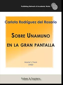 Portada del Libro Sobre Unamuno En La Gran Pantalla de Carlota Rodriguez Del Rosario - 9788417898144