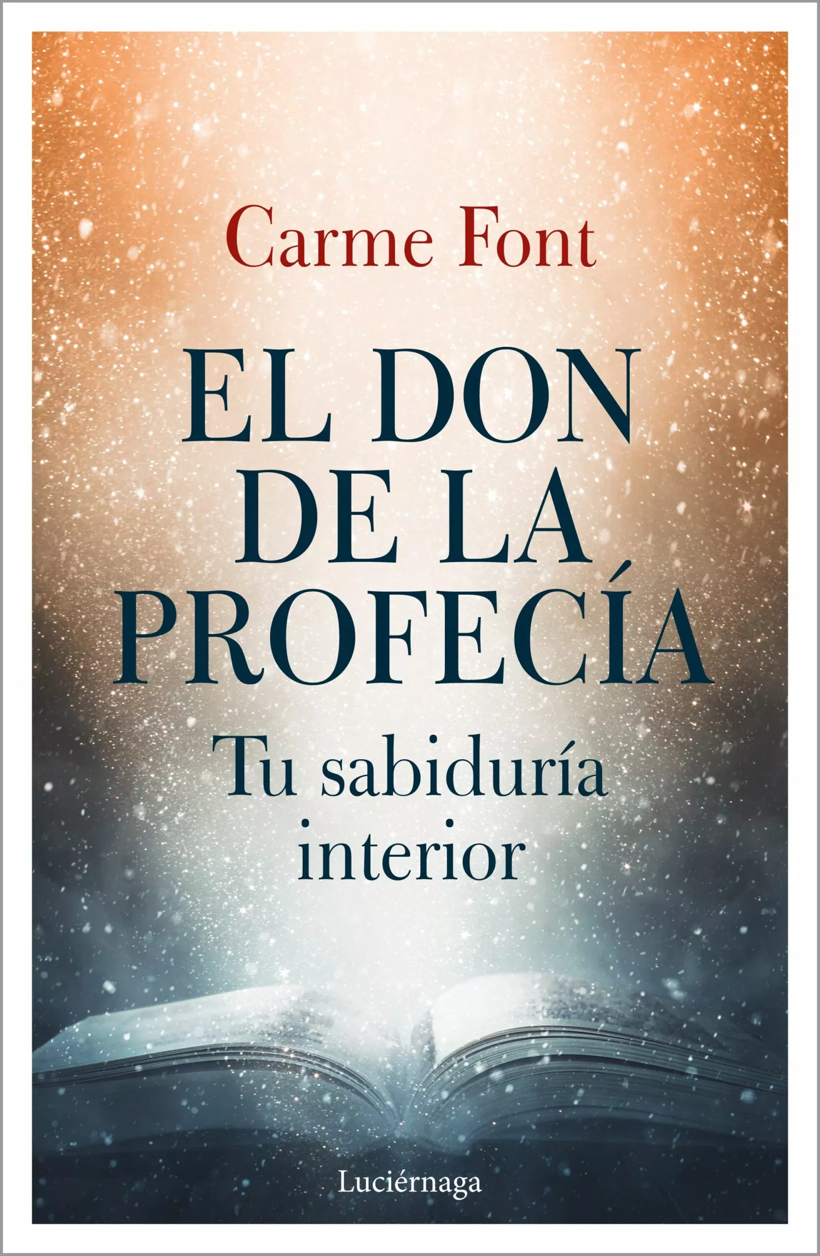 Portada del Libro El Don De La Profecía de Carme Font - 9788417371753