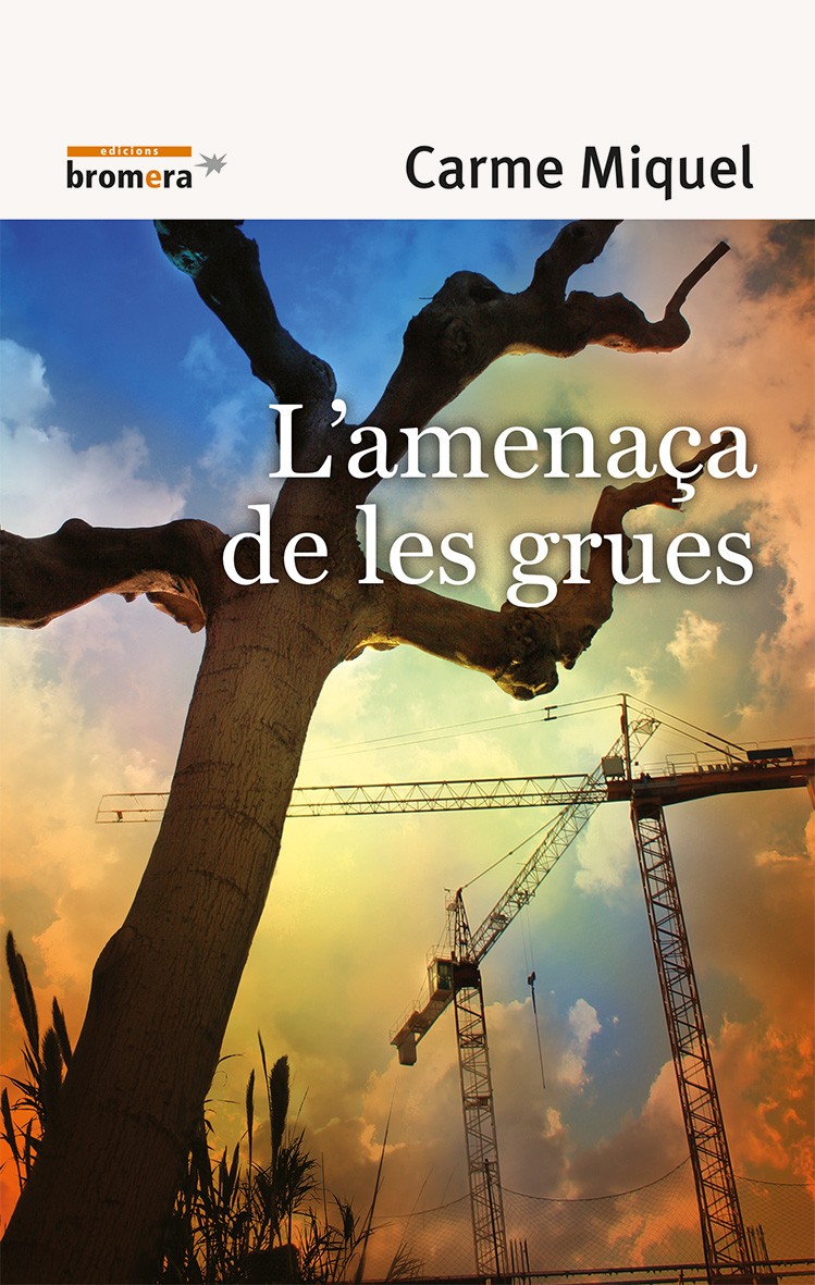 Portada del Libro Lamenaça De Les Grues de Carme Miquel - 9788498241990