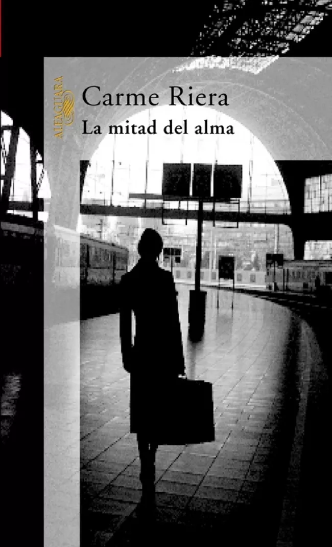 Portada del Libro La Mitad Del Alma de Carme Riera - 9788420428765