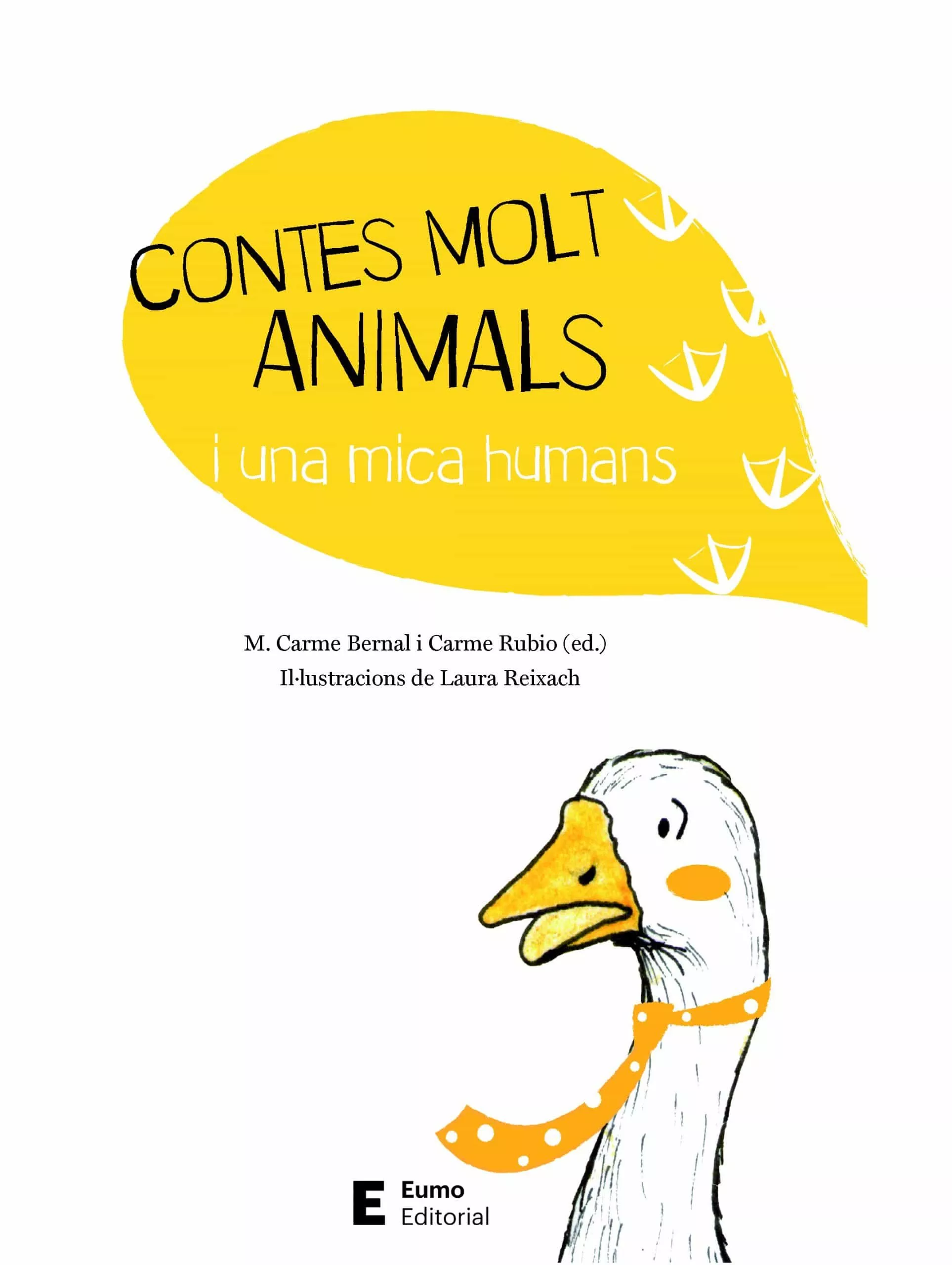 Portada del Libro Contes Molt Animals I Una Mica Humans de Carme Rubio - 9788497666794