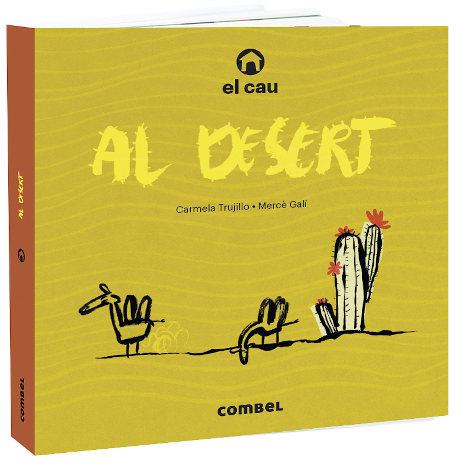 Portada del Libro El Cau Al Desert de Carmela Trujillo - 9788491015703