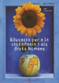 Portada del Libro Educacio Per La Ciutadania I Els Drets Humans (Gulliver 2) de Carmen Alfaro Giner - 9788476285145