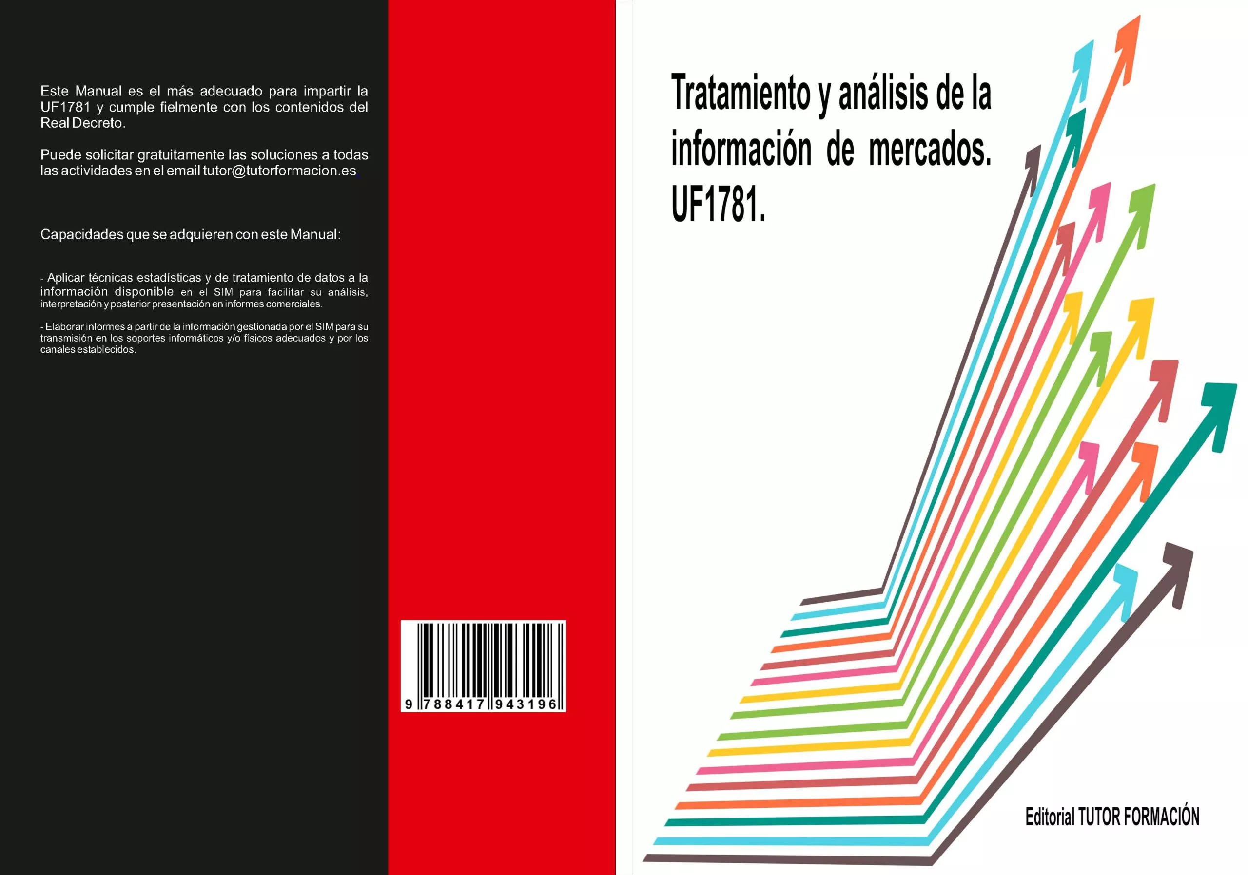 Portada del Libro Uf1781 Tratamiento Y Analisis De La Informacion De Mercados de Carmen Arenal Laza - 9788417943196