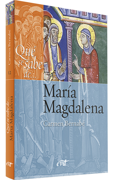 Portada del Libro Que Se Sabe De... María Magdalena de Carmen Bernabe - 9788490735541