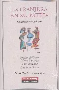 Portada del Libro Extranjera En Su Patria: Cuatro Poetas Gallegos: Rosalia De Castr O Ma de Carmen Blanco - 9788481095654