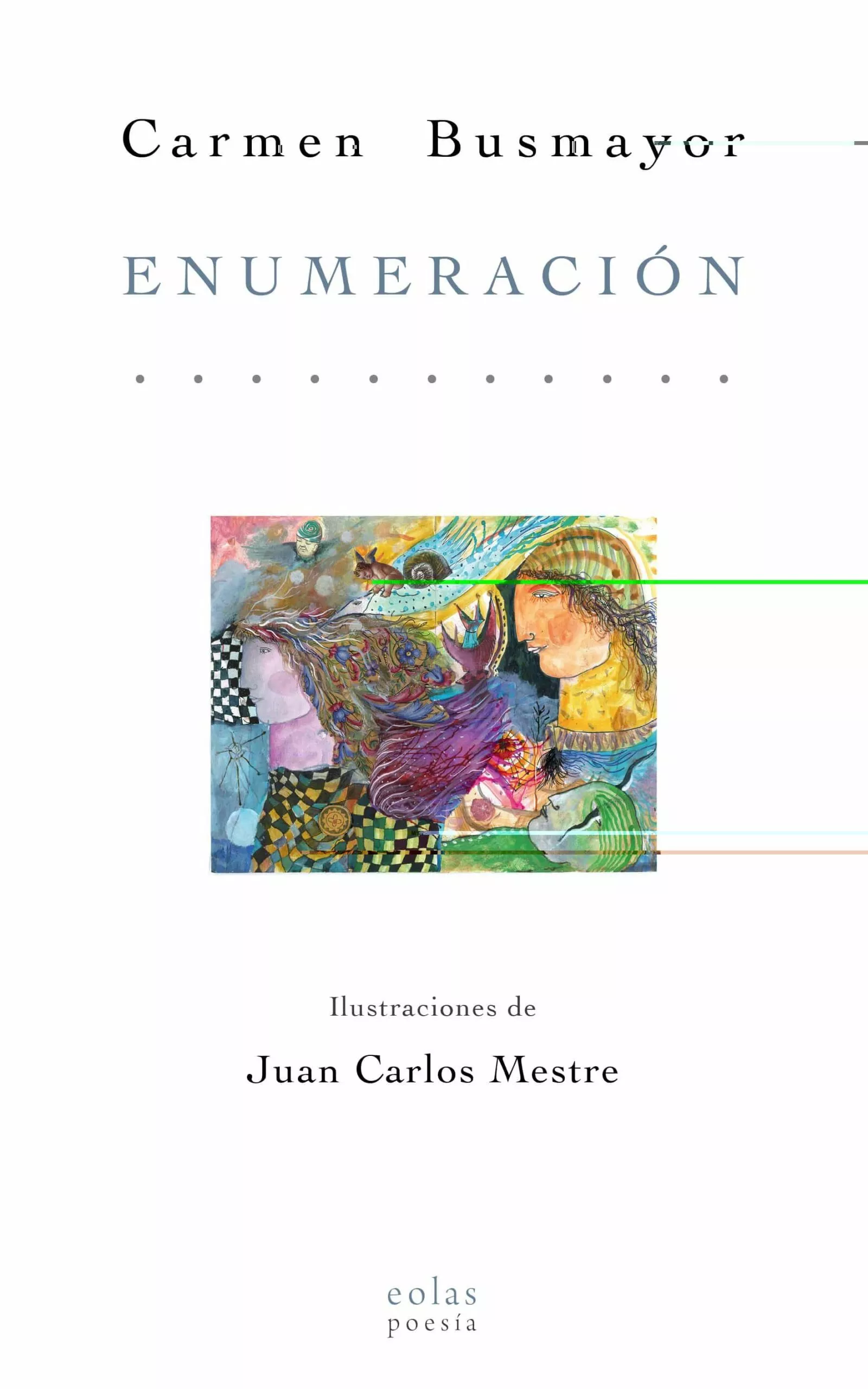 Portada del Libro Enumeración. Ilustraciones De Juan Carlos Mestre de Carmen Busmayor Lopez - 9788418079238