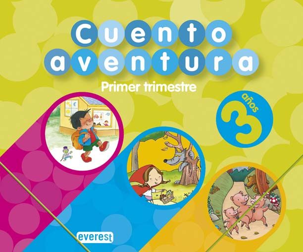 Portada del Libro Cuentoaventura 3 Años. Primer Trimestre (Educacion Infantil) de Carmen Calvo Rojo - 9788424188870