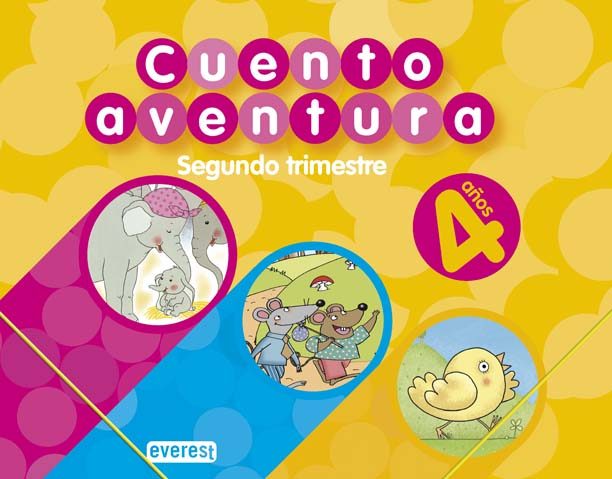 Portada del Libro Cuentoaventura 4 Años. Segundo Trimestre (Educacion Infantil) de Carmen Calvo Rojo - 9788424188924