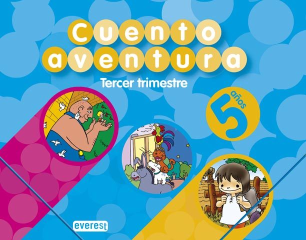 Portada del Libro Cuentoaventura 5 Años. Tercer Trimestre (Educacion Infantil) de Carmen Calvo Rojo - 9788424188979