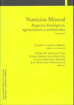 Portada del Libro Nutricion Mineral (2 Tomos): Aspectos Fisiologicos Agronomicos Y Ambie de Carmen Et Al Lamsfus Arrien - 9788497691659